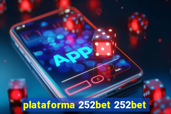 plataforma 252bet 252bet